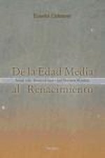 De la Edad Media al Renacimiento : Ramón Llull-Nicolás de Cusa-Juan Pico della Mirandola