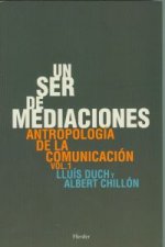 Un ser de mediaciones