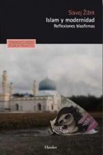 Islam y modernidad : reflexiones blasfemas