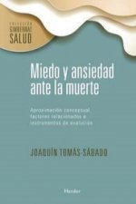 MIEDO Y ANSIEDAD ANTE LA MUERTE
