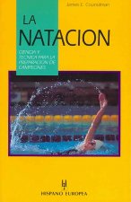 La natación : ciencia y técnica para la preparación de campeones
