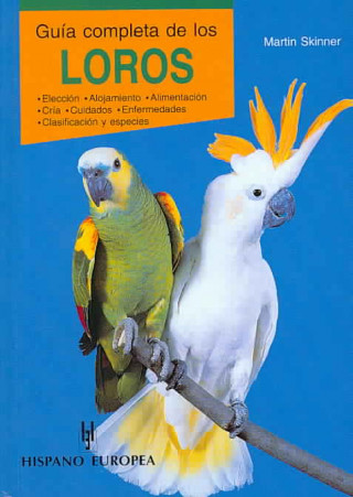 Guía completa de los loros