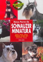Manual práctico del schnauzer miniatura