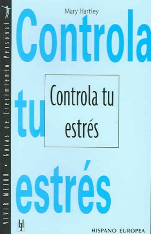 Controla tu estrés