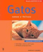 Gatos : sanos y felices