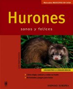 Hurones : sanos y felices