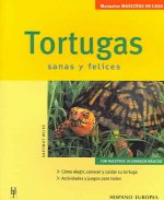 Tortugas : sanas y felices