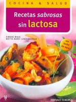 Recetas sabrosas sin lactosa