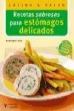 Recetas sabrosas para estómagos delicados