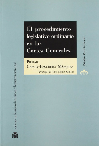 El procedimiento legislativo ordinario en las Cortes Generales