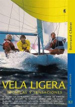 Vela ligera : técnicas y sensaciones
