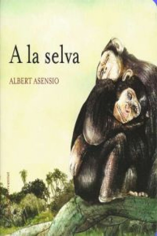 A la selva