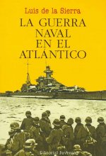 La guerra naval en el Atlántico (1939-1945)