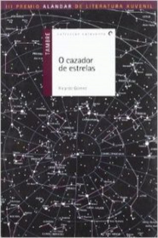 O cazador de estrelas