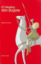 El caballero Don Quijote