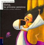 Eloísa, la princesa perezosa