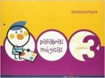 Palabras mágicas, lectoescritura, Educación Infantil. Cuaderno 3