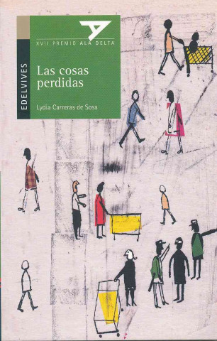 Las Cosas Perdidas [With Booklet]
