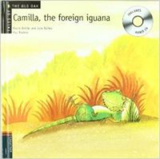 Camilla. The foreign iguana
