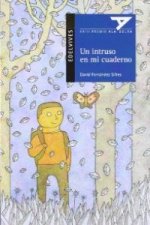 Un intruso en mi cuaderno (XXIII Premio Ala Delta)
