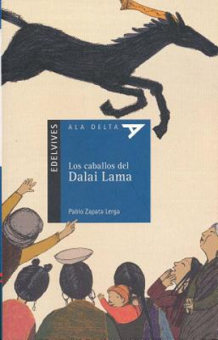 Los Caballos del Dalai Lama Con Plan Lector