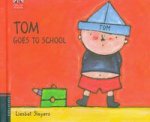 Tom goes to school
