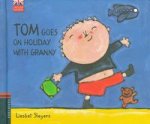 Tom Goes on holiday with Granny