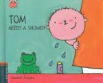 Tom needs a shower