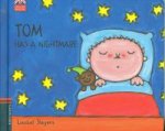 Tom has a nightmare