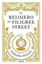 El Relojero de Filigree Street (the Watchmaker of Filigree Street)