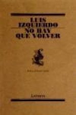 No hay que volver