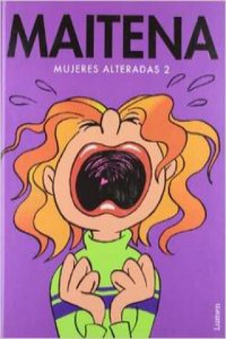 Mujeres alteradas 2