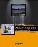 Aprender Photoshop CS5 con 100 ejercicios prácticos