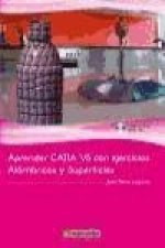 Aprender Catia V5 con ejercicios : alámbricos y superficies