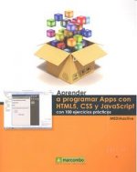 Aprender a programar APPS con HTML5, CSS y Javascript con 100 ejercicios prácticos