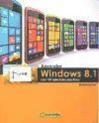 Aprender Windows 8.1 : con 100 ejercicios prácticos