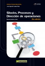 Stocks, procesos y dirección de operaciones