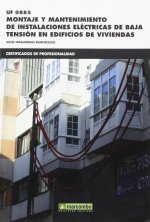 *UF0885 Montaje y mantenimiento de instalaciones eléctricas de baja tensión en edificios de viviendas