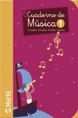 Música, 1 Educación Primaria. Cuaderno