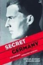 Secret Germany : Stauffenberg y la verdadera historia de la operación Valquiria