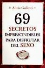69 secretos imprescindibles para disfrutar del sexo