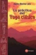 La práctica del yoga clásico