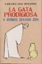 La gata prodigiosa : y otros textos zen