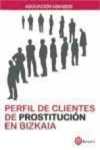 Perfil de clientes de prostitución en Bizkaia