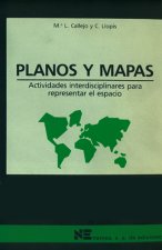 Planos y mapas : actividades interdisciplinares para representar el espacio. (Geografía, historia y ciencias sociales-matemáticas)