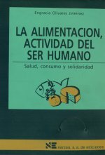 La alimentación, actividad del ser humano : (ciencias de la naturaleza)