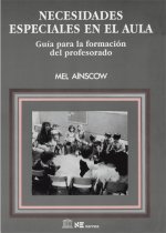 Necesidades especiales en el aula : guía para la formación del profesorado