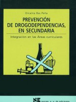 Prevención de drogodependencias en Secundaria : integración en áreas curriculares