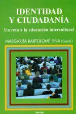 Identidad y ciudadanía : un reto a la educación intercultural