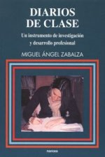 Diarios de clase : un instrumento de investigación y desarrollo profesional